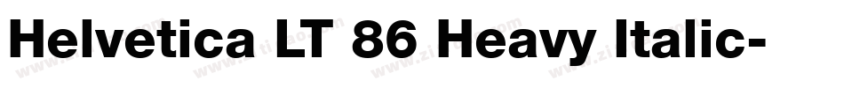 Helvetica LT 86 Heavy Italic字体转换